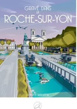 Gravé dans la ROCHE-SUR-YON - La Place Napoléon